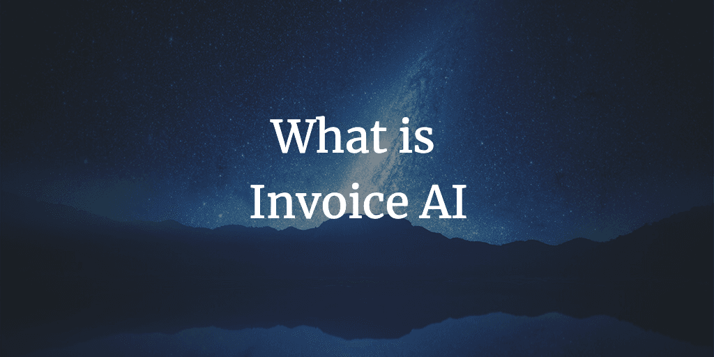Cover for blog 'What is Invoice AI?'